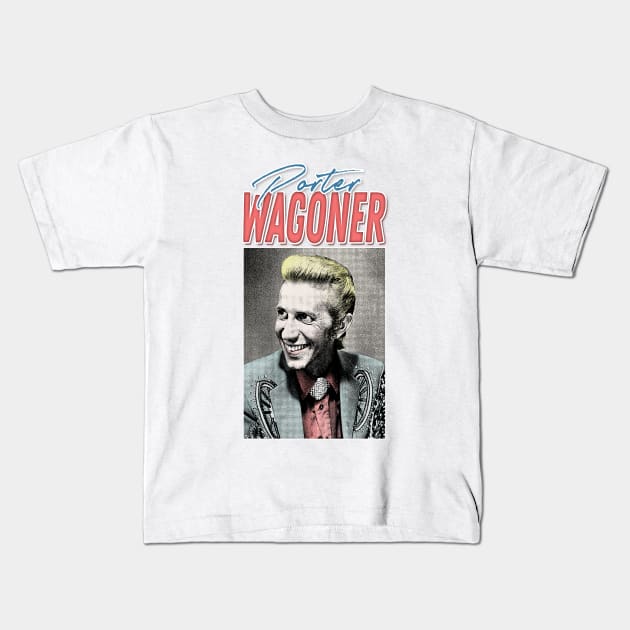 Porter Wagoner / Retro Aesthetic Style Fan Design Kids T-Shirt by DankFutura